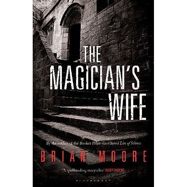 The Magician's Wife, Brian Moore