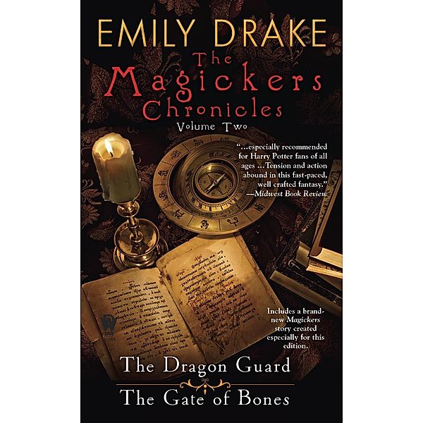 The Magickers Chronicles: Volume Two / DAW, Emily Drake