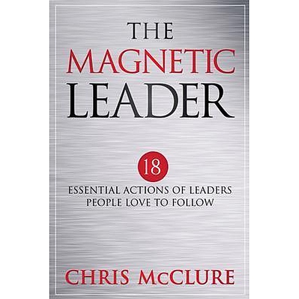 The Magnetic Leader, Chris Mcclure
