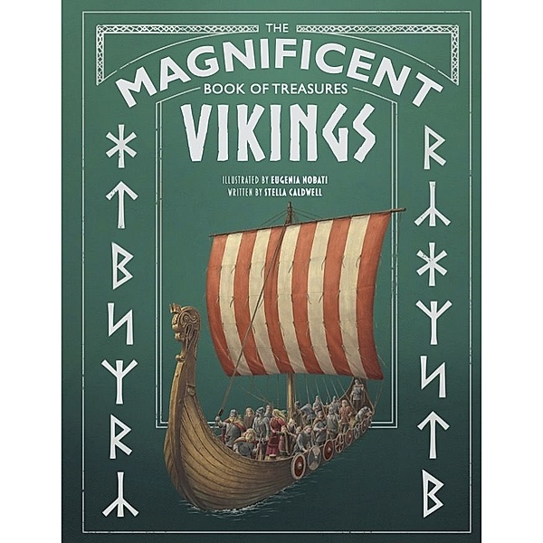The Magnificent Book of Treasures: Vikings, Stella Caldwell