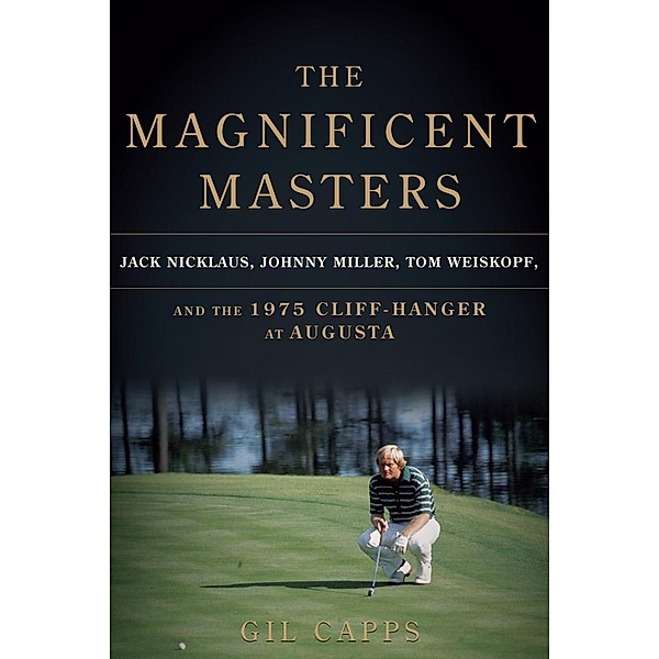 The Magnificent Masters, Gil Capps