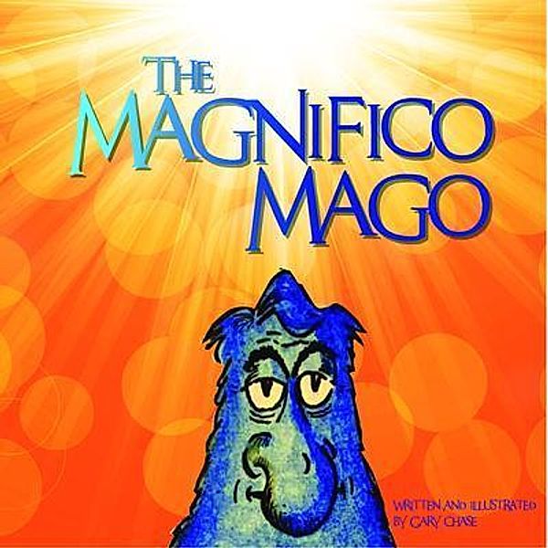 The Magnifico Mago, Gary Chase