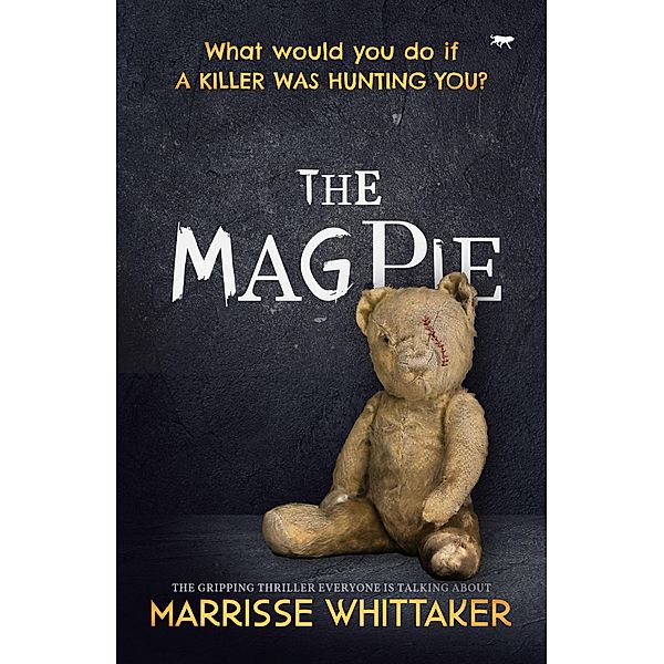 The Magpie / The Billie Wilde Thrillers, Marrisse Whittaker
