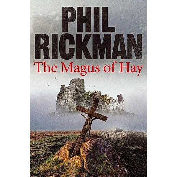 The Magus of Hay, Phil Rickman