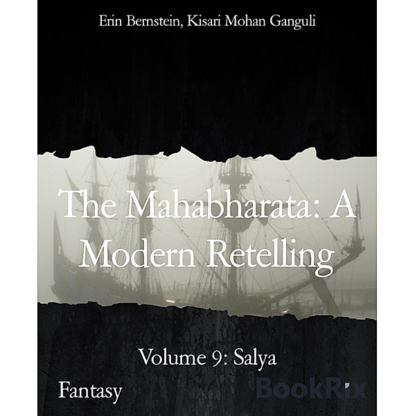 The Mahabharata: A Modern Retelling, Erin Bernstein, Kisari Mohan Ganguli
