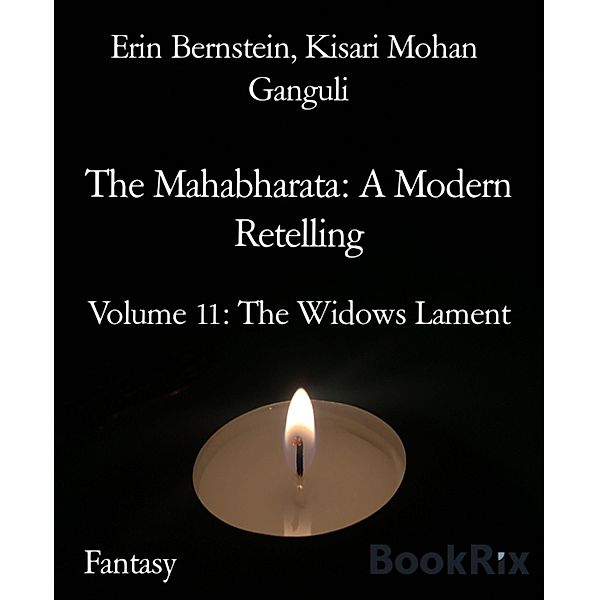 The Mahabharata: A Modern Retelling, Erin Bernstein, Kisari Mohan Ganguli