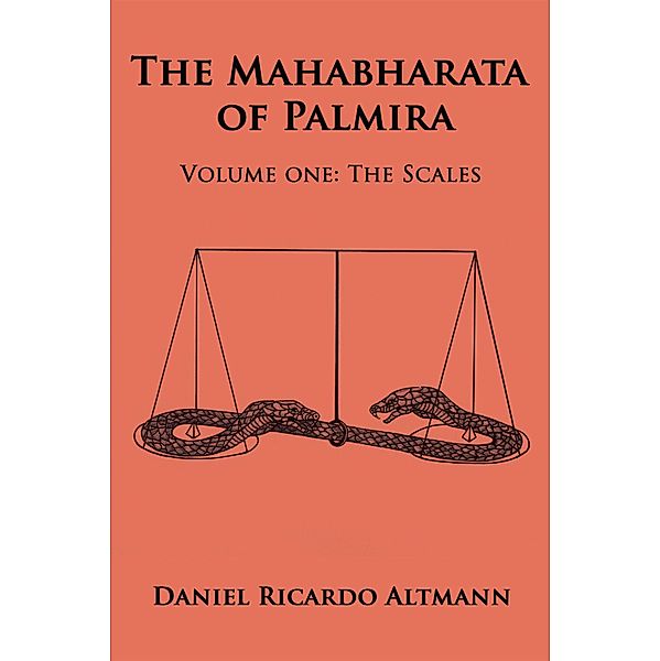 The Mahabharata of Palmira, Daniel Ricardo Altmann