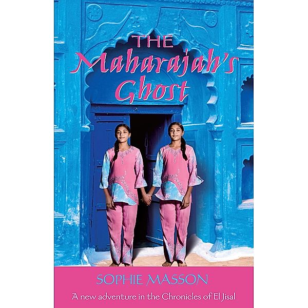The Maharajah's Ghost / Puffin Classics, Sophie Masson