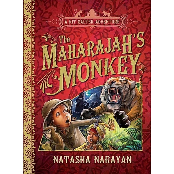 The Maharajah's Monkey / A Kit Salter Adventure Bd.2, Natasha Narayan