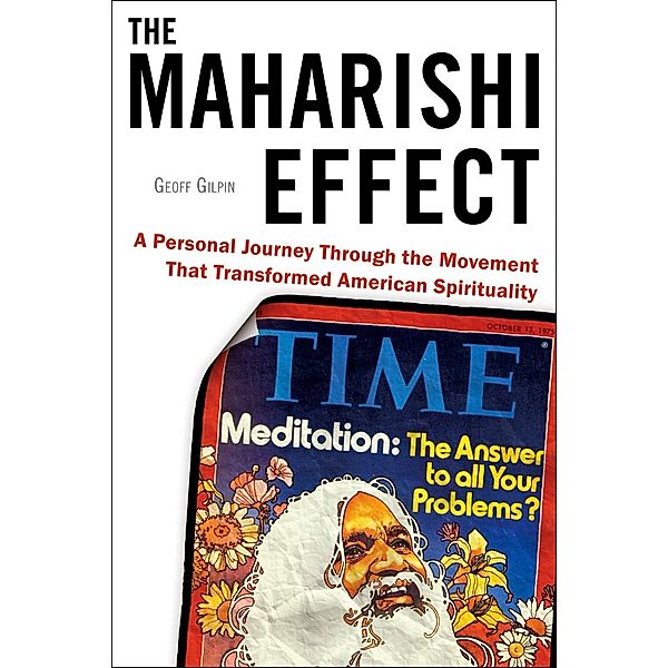The Maharishi Effect, Geoff Gilpin