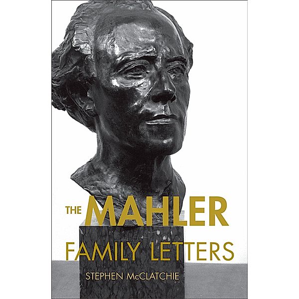 The Mahler Family Letters
