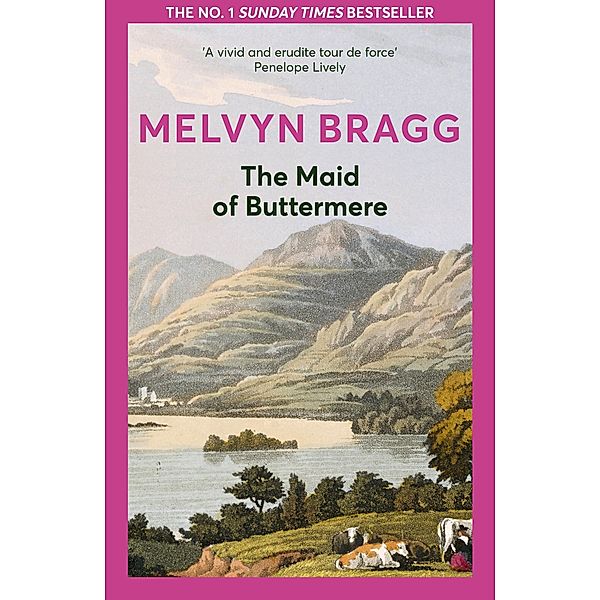 The Maid of Buttermere, Melvyn Bragg