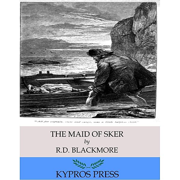 The Maid of Sker, R. D. Blackmore