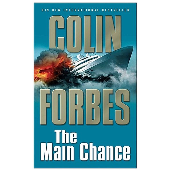 The Main Chance, Colin Forbes