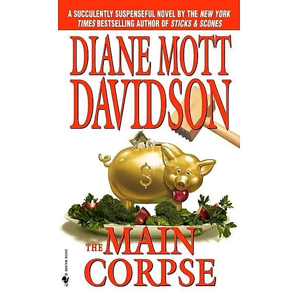 The Main Corpse / Goldy Bear Culinary Mystery Bd.6, Diane Mott Davidson