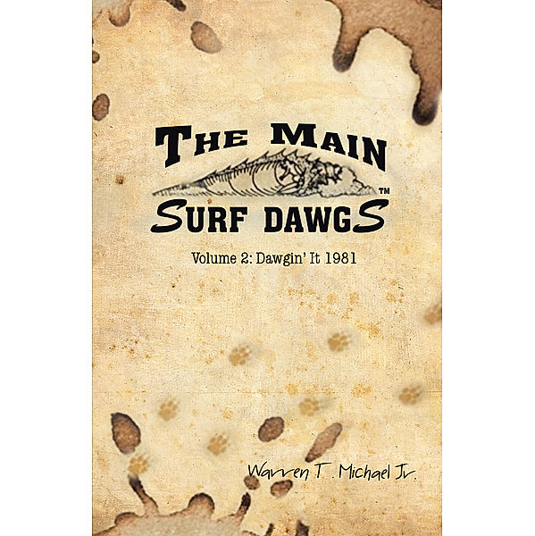 The Main Surf Dawgs, Warren T. Michael