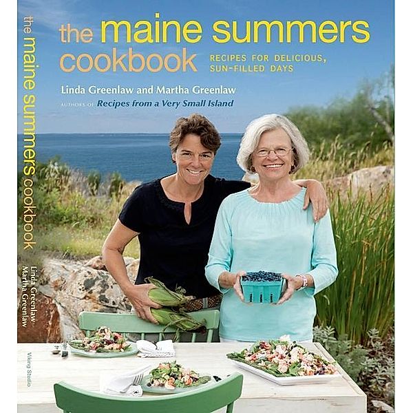 The Maine Summers Cookbook, Linda Greenlaw, Martha Greenlaw