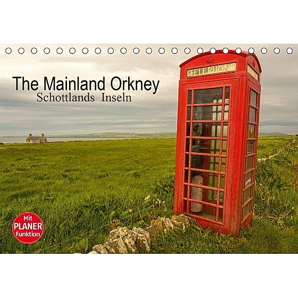 The Mainland Orkney - Schottlands Inseln (Tischkalender 2021 DIN A5 quer), Andrea Potratz