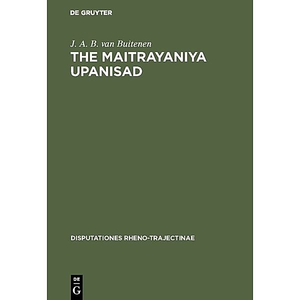 The Maitrayaniya Upanisad, J. A. B. van Buitenen