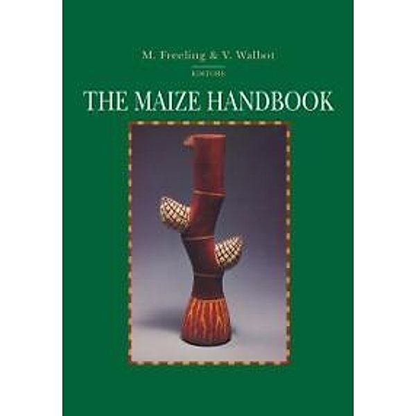 The Maize Handbook / Springer Lab Manuals