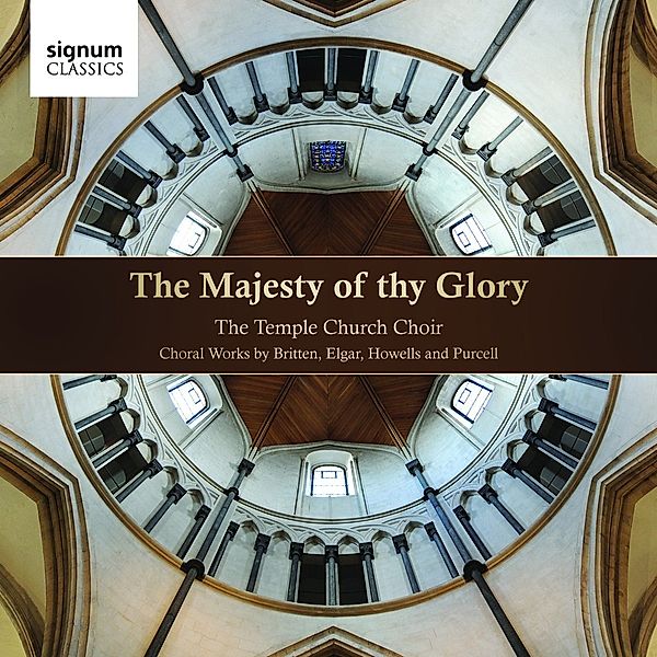 The Majesty Of Thy Glory-Chormusik, Vivian, The Temple Church Choir, Temple Players