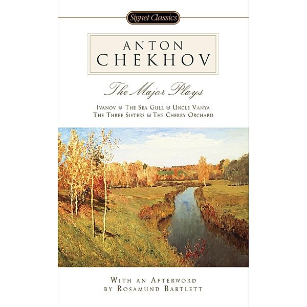 The Major Plays, Anton Chekhov