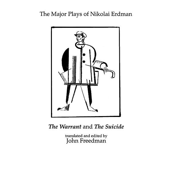 The Major Plays of Nikolai Erdman, Nikolai Erdman