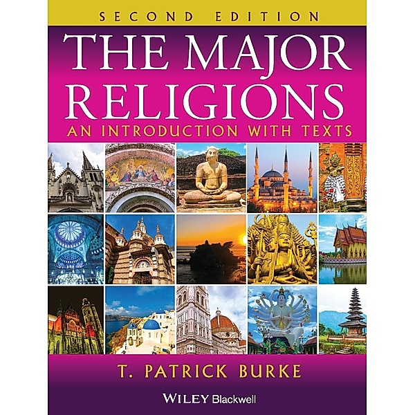 The Major Religions, T. P. Burke