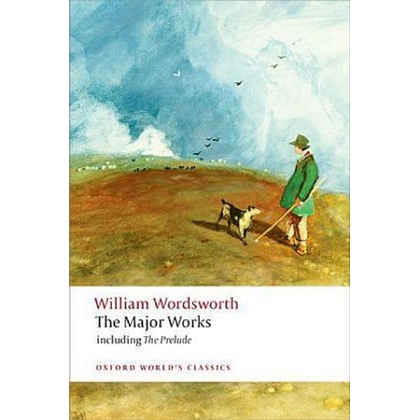 The Major Works, William Wordsworth