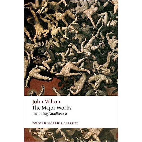 The Major Works, John Milton