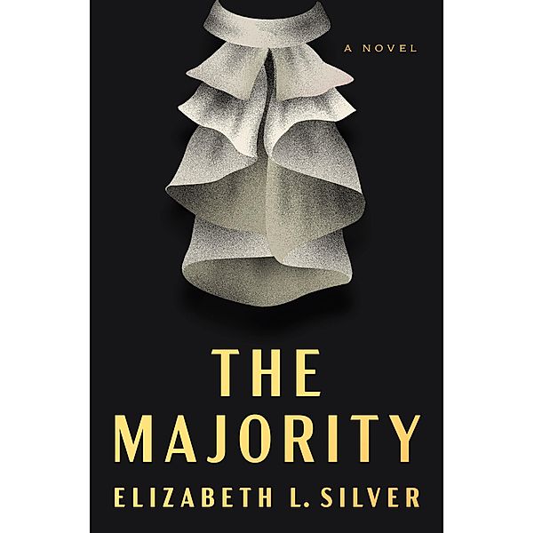 The Majority, Elizabeth L. Silver