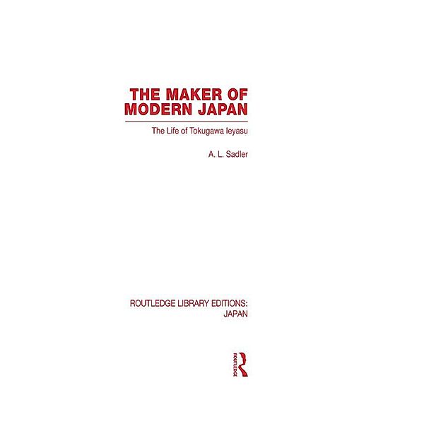 The Maker of Modern Japan, A. Sadler