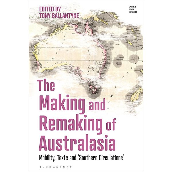 The Making and Remaking of Australasia