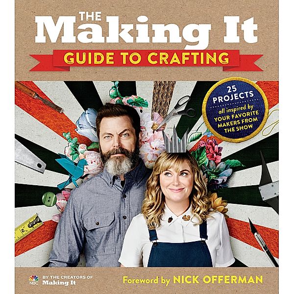 The Making It Guide to Crafting, Creators of Making It