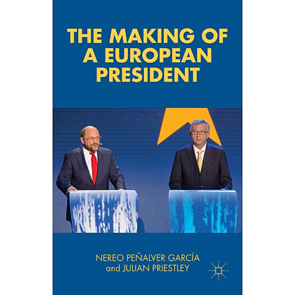 The Making of a European President, Nereo Peñalver García, Julian Priestley