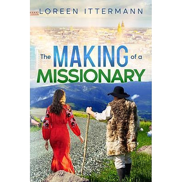 The Making of a Missionary (Russian), Loreen Ittermann