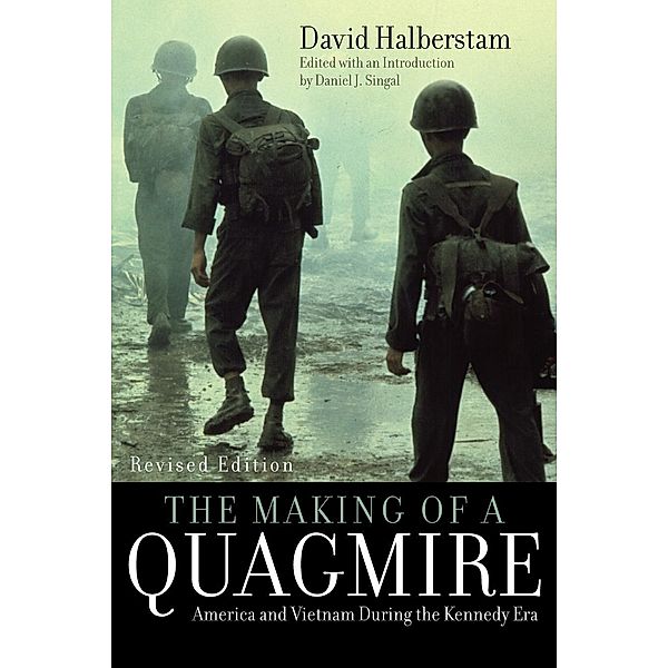 The Making of a Quagmire, David Halberstam