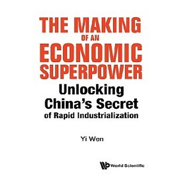 The Making of an Economic Superpower, Yi Wen