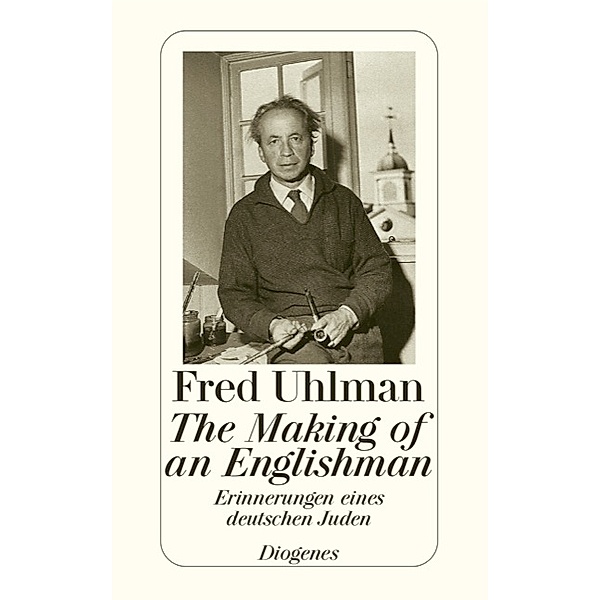 The Making of an Englishman, Fred Uhlman
