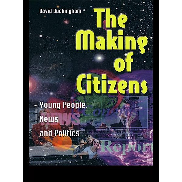 The Making of Citizens, David Buckingham