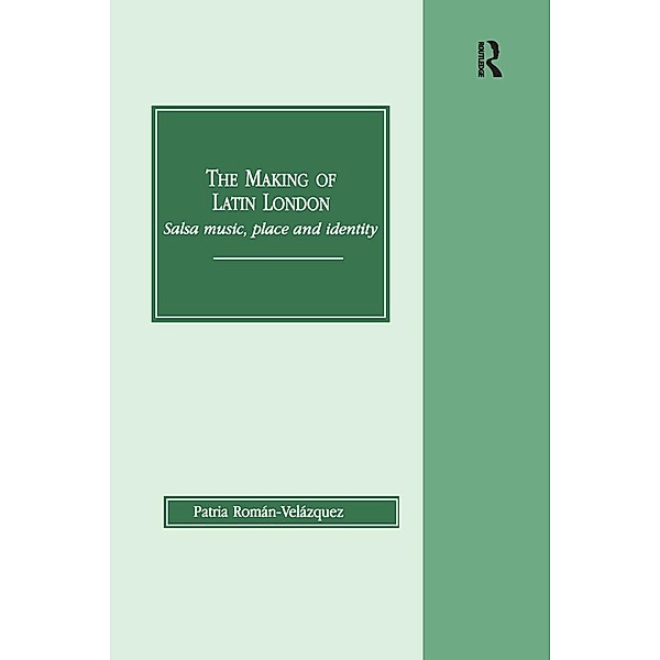 The Making of Latin London, Patria Roman-Velazquez