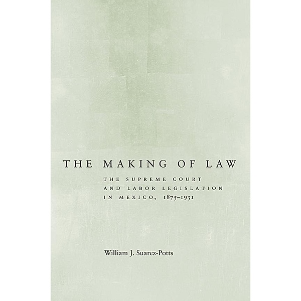 The Making of Law, William Suarez-Potts