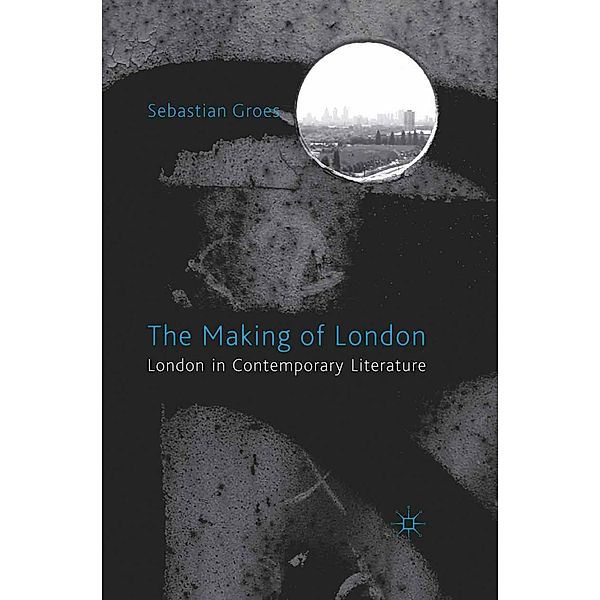 The Making of London, S. Groes