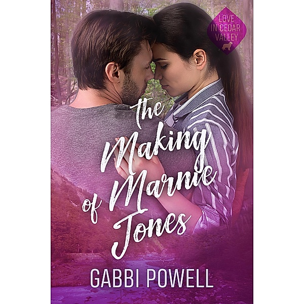 The Making of Marnie Jones / Love in Cedar Valley Bd.2, Gabbi Powell