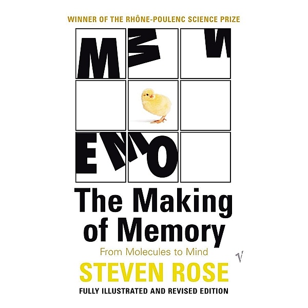 The Making Of Memory, Steven Rose