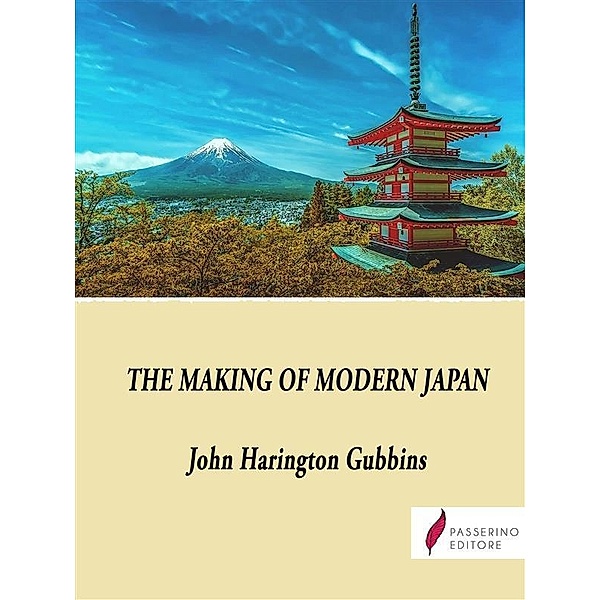The Making of Modern Japan, John Harington Gubbins