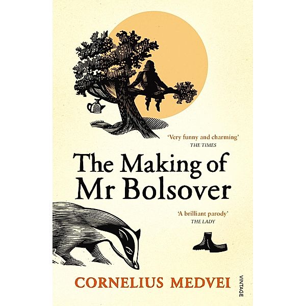 The Making Of Mr Bolsover, Cornelius Medvei