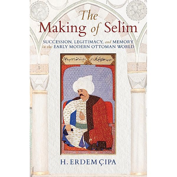 The Making of Selim, H. Erdem Cipa