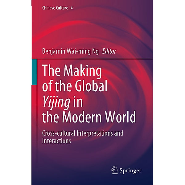 The Making of the Global Yijing in the Modern World