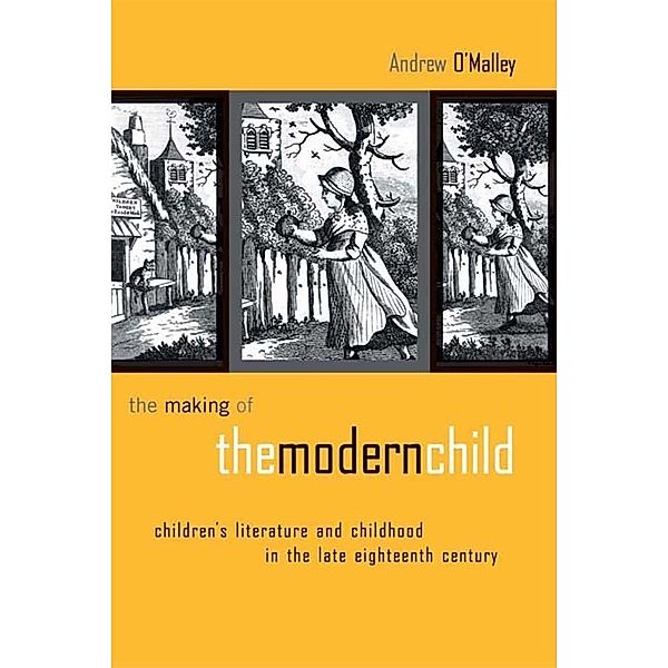 The Making of the Modern Child, Andrew O'Malley